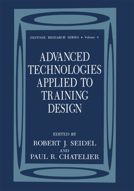 Advanced Technologies Applied to Training Design, PDF eBook