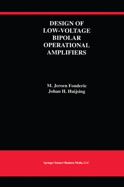 Design of Low-Voltage Bipolar Operational Amplifiers, PDF eBook