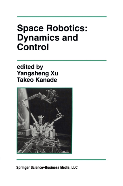 Space Robotics: Dynamics and Control, PDF eBook