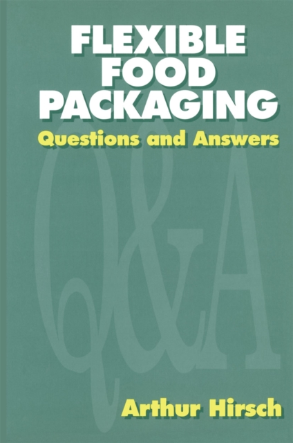 Flexible Food Packaging : Questions and Answers, PDF eBook