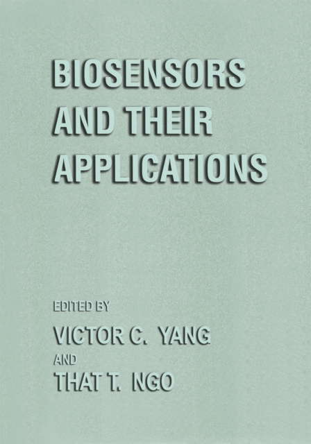 Biosensors and Their Applications, PDF eBook