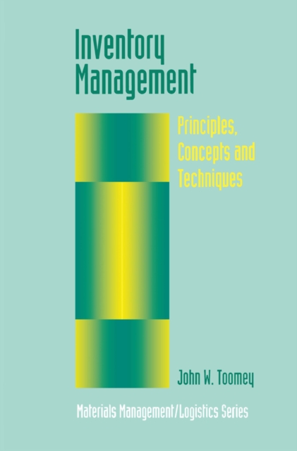 Inventory Management : Principles, Concepts and Techniques, PDF eBook