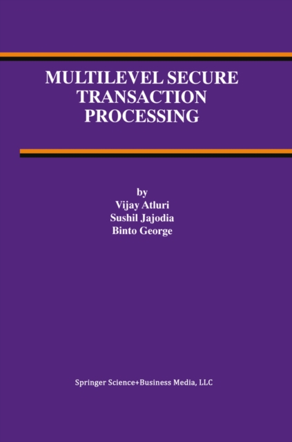 Multilevel Secure Transaction Processing, PDF eBook