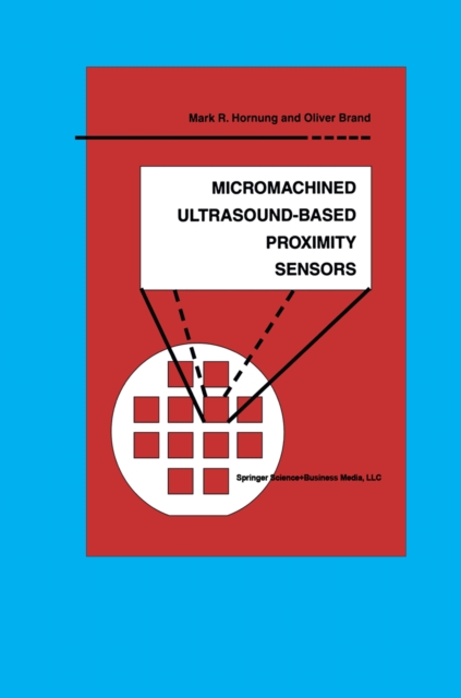 Micromachined Ultrasound-Based Proximity Sensors, PDF eBook