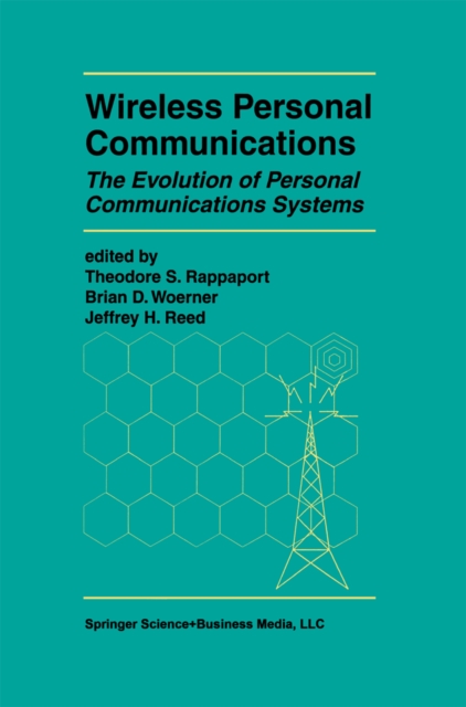 Wireless Personal Communications : The Evolution of Personal Communications Systems, PDF eBook