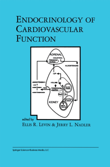 Endocrinology of Cardiovascular Function, PDF eBook