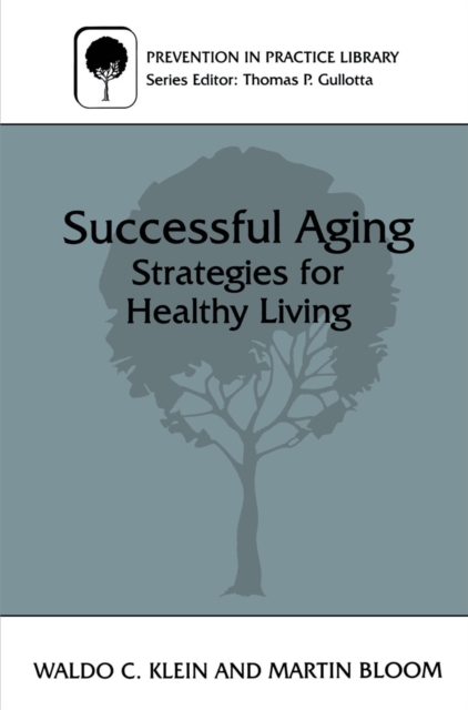 Successful Aging : Strategies for Healthy Living, PDF eBook