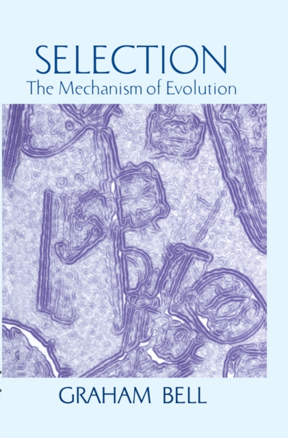 Selection : The Mechanism of Evolution, PDF eBook