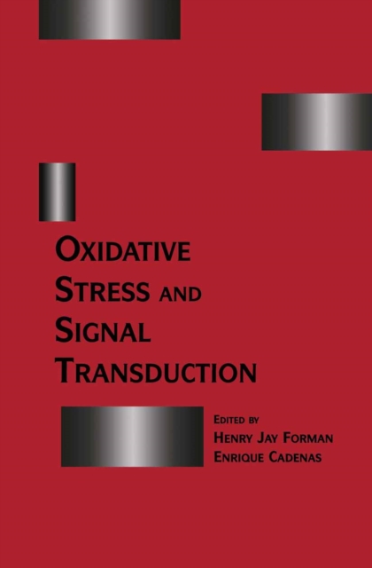 Oxidative Stress and Signal Transduction, PDF eBook