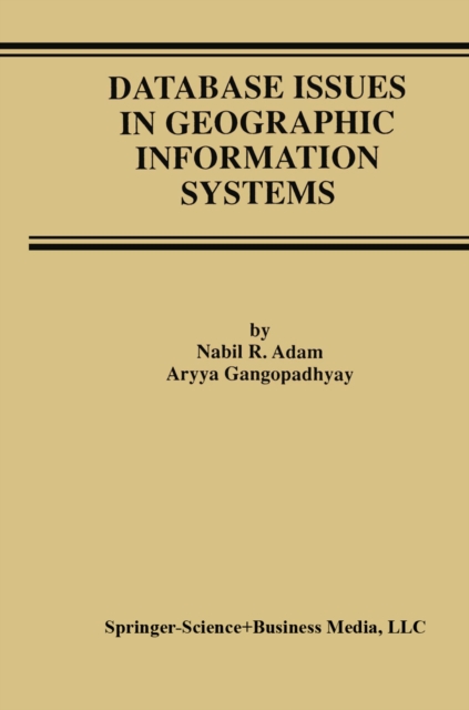 Database Issues in Geographic Information Systems, PDF eBook