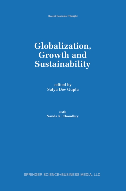 Globalization, Growth and Sustainability, PDF eBook