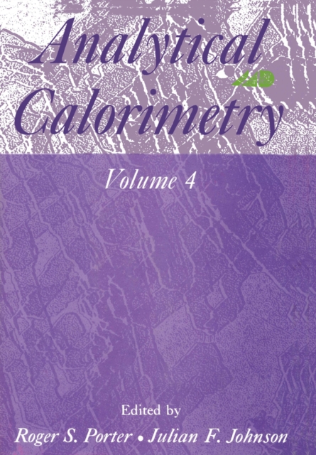 Analytical Calorimetry : Volume 4, PDF eBook