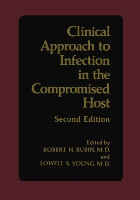 Clinical Approach to Infection in the Compromised Host, PDF eBook