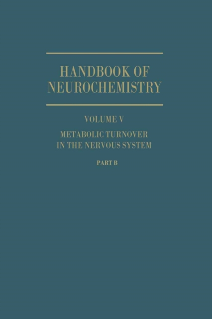 Metabolic Turnover in the Nervous System, PDF eBook