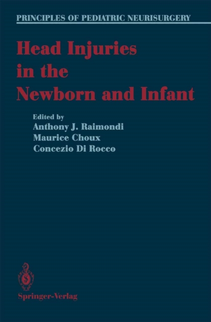 Head Injuries in the Newborn and Infant, PDF eBook