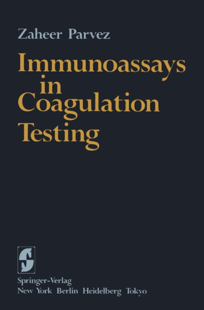 Immunoassays in Coagulation Testing, PDF eBook