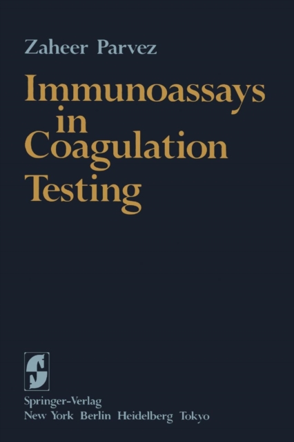 Immunoassays in Coagulation Testing, Paperback / softback Book