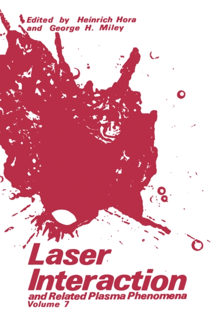 Laser Interaction and Related Plasma Phenomena : Volume 7, PDF eBook