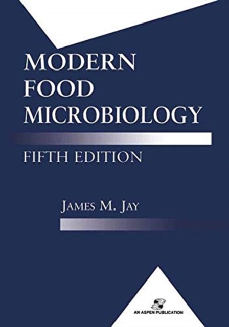 Modern Food Microbiology, Paperback / softback Book