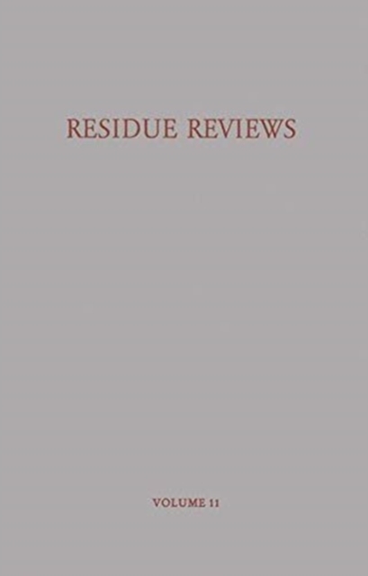 Residue Reviews/Ruckstandsberichte, Paperback / softback Book