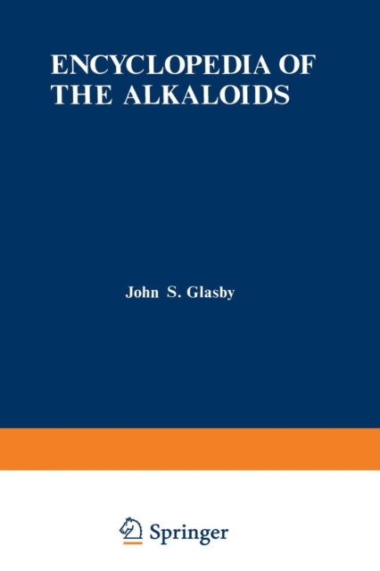 Encyclopedia of the Alkaloids : Volume 3, Paperback / softback Book