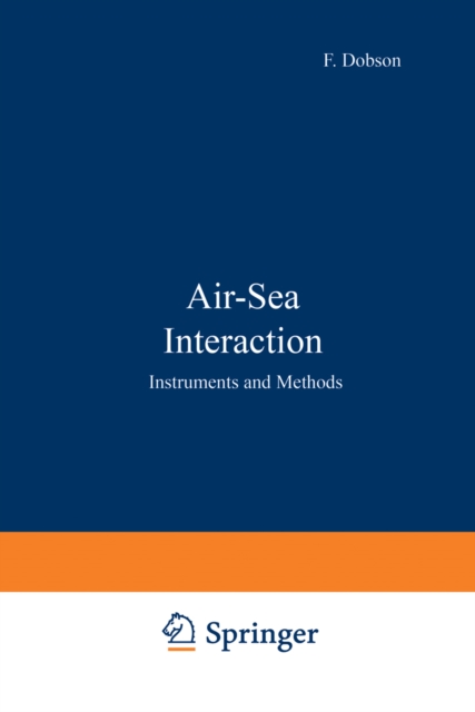 Air-Sea Interaction : Instruments and Methods, PDF eBook