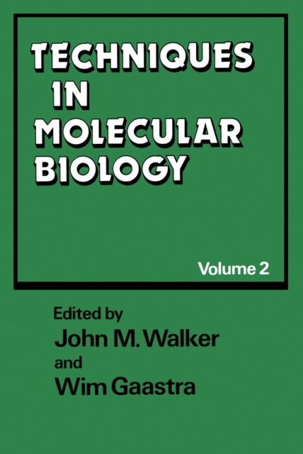 Techniques in Molecular Biology : Volume 2, PDF eBook