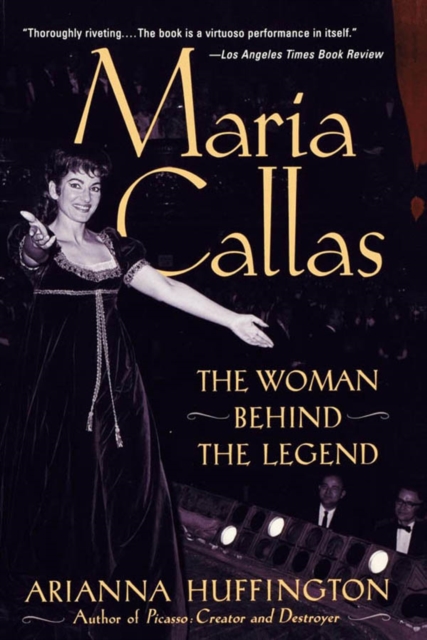 Maria Callas : The Woman behind the Legend, EPUB eBook