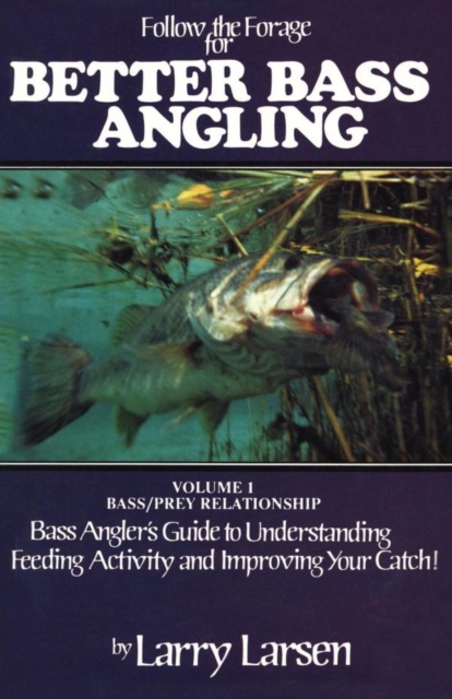 Follow the Forage for Better Bass Angling, EPUB eBook