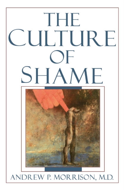 The Culture of Shame, EPUB eBook
