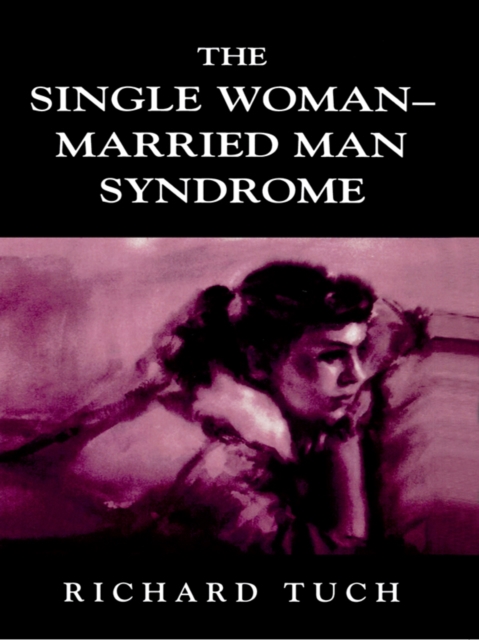 The Single Woman-Married Man Syndrome, EPUB eBook