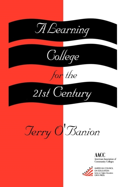 A Learning College for the 21st Century, EPUB eBook