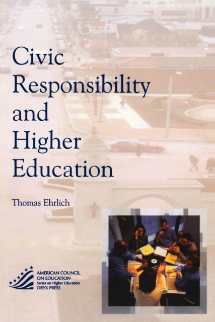 Civic Responsibility and Higher Education, EPUB eBook