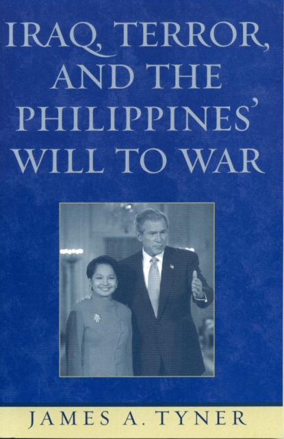 Iraq, Terror, and the Philippines' Will to War, EPUB eBook