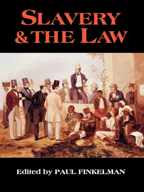 Slavery & the Law, EPUB eBook