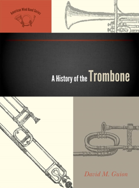 History of the Trombone, EPUB eBook