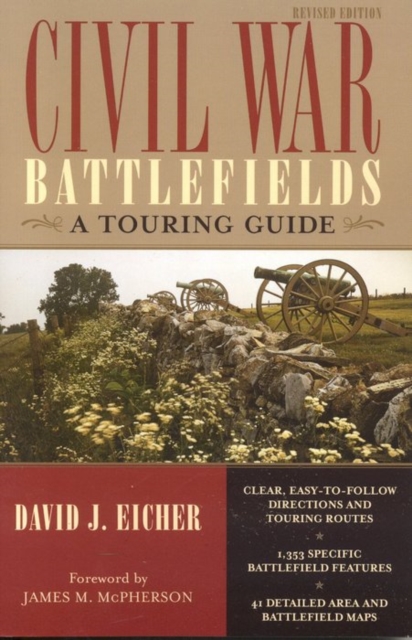 Civil War Battlefields : A Touring Guide, EPUB eBook