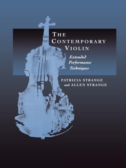 Contemporary Violin : Extended Performance Techniques, EPUB eBook