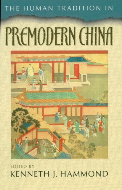 Human Tradition in Premodern China, EPUB eBook