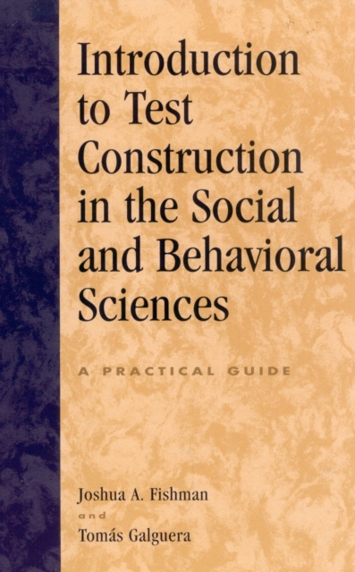 Introduction to Test Construction in the Social and Behavioral Sciences : A Practical Guide, EPUB eBook