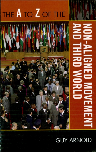 A to Z of the Non-Aligned Movement and Third World, EPUB eBook