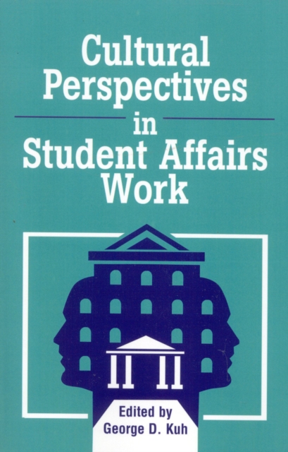 Cultural Perspectives in Student Affairs Work, EPUB eBook