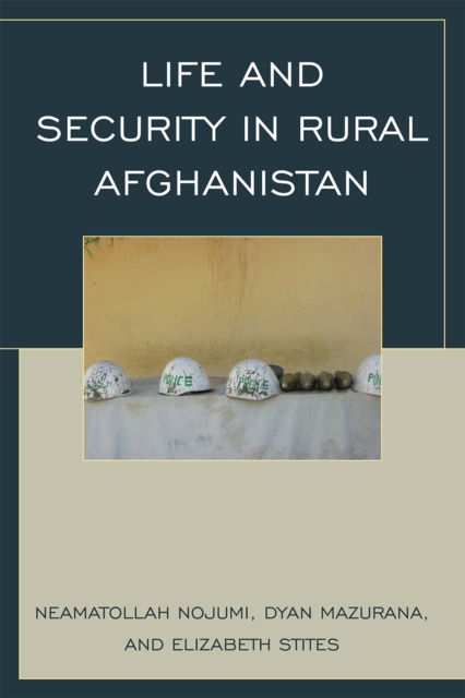 Life and Security in Rural Afghanistan, EPUB eBook