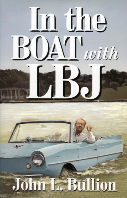 In The Boat With LBJ, EPUB eBook