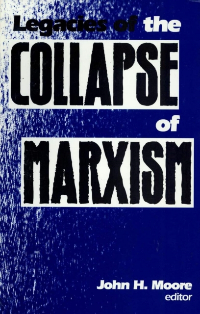 Legacies of the Collapse of Marxism, EPUB eBook