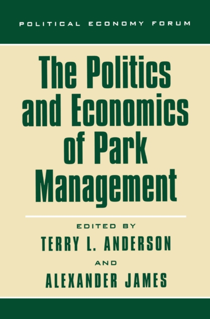 Politics and Economics of Park Management, EPUB eBook