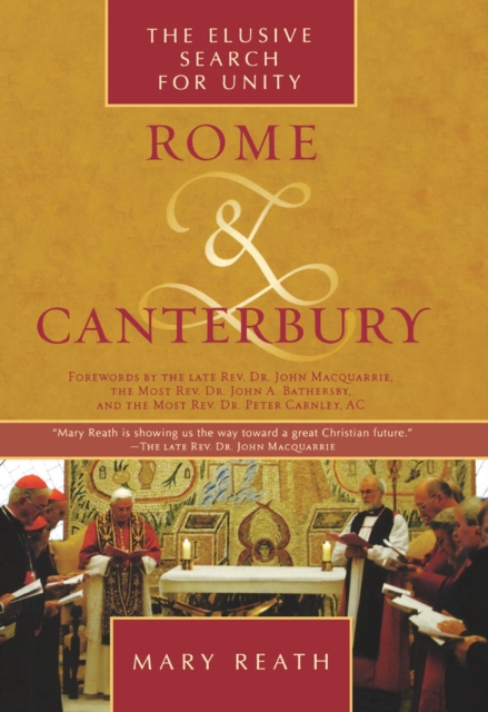 Rome and Canterbury : The Elusive Search for Unity, EPUB eBook