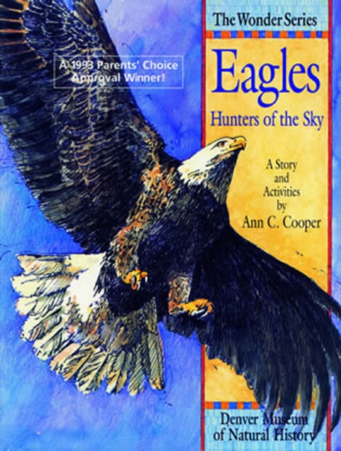 Eagles: Hunters of the Sky : A Story and Activities, EPUB eBook