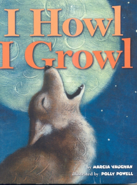 I Howl, I Growl, EPUB eBook