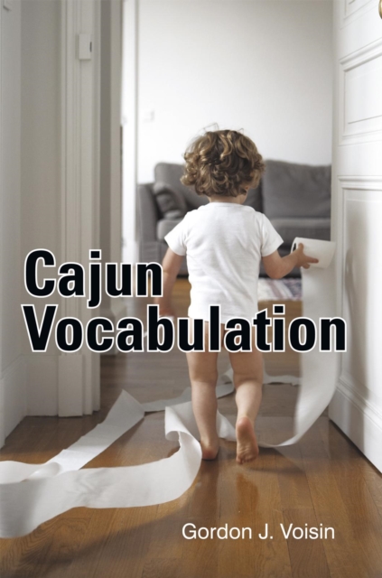 Cajun Vocabulation, EPUB eBook